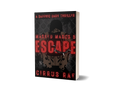 PREORDER Signed Paperback ESCAPE: Masked Mascs 5 (CLOSES SEP 1 and SHIPS OCT 1)